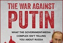 THE WAR AGAINST PUTIN – the globalists vs Putin