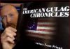 The American Gulag Chronicles – Letters From Prison