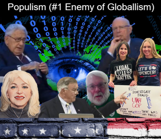 POPULISM – (#1 ENEMY of GLOBALISM)