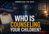 PARENTS, COUNSELORS & THE WAR OVER CHILDREN